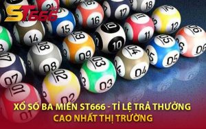 Xổ số ba miền ST666